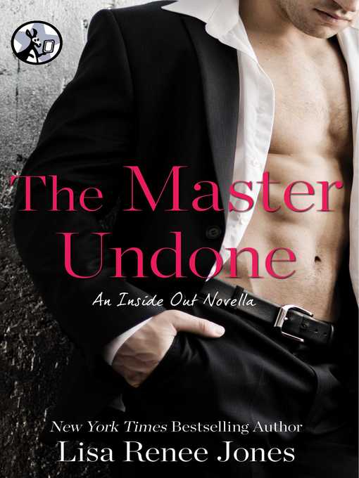 Title details for The Master Undone by Lisa Renee Jones - Available